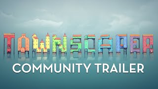 Townscaper Community Trailer [upl. by Warfourd]