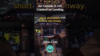 Air Canada A320 Crashed on Landing  CFIT  planecrash shortsfeed shorts [upl. by Lowrance]