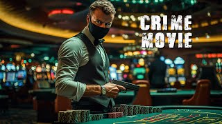 Undercover Agents Uncover a Criminal Act in a Dangerous Casino  Full Crime Movie in English [upl. by Wesley856]