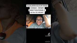 VLOG MON SÉJOUR EN RD CONGO  DE KIKWIT À KIMBINGA UN VILLAGE AUX ENVIRONS DE KIKWIT 60Km [upl. by Blisse]