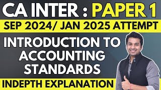 Ch  1  Introduction to Accounting Standards  CA Inter Advanced Accounting  CA Parag Gupta [upl. by Mercie]