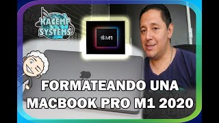 FORMATEANDO E INSTALANDO EL SISTEMA OPERATIVO MACBOOK PRO 13 2020 CHIP M1 [upl. by Sherry]