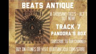 Pandoras Box  Track 7  A Thousand Faces Act 1 Beats Antique [upl. by Leacock]