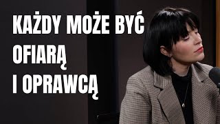 Justyna Mazur Każdy może być ofiarą każdy może być oprawcą [upl. by Assilym]