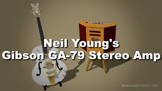 Neil Youngs 1960 Gibson GA79T Guitar amp [upl. by Raseda]