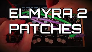 9 patches with Neutral Labs Elmyra 2 [upl. by Mcarthur]