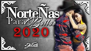 NorteÑAs Para Bailar Este 2020 MIX Dj Tito [upl. by Lytle]