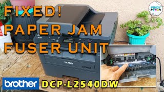 BROTHER DCP L2540DW  FIXED PAPER JAMMED AT FUSER UNIT amp SELF DIAGNOSTIC ERROR CAUSE Tagalog [upl. by Phio784]