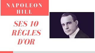 Les 10 règles dor selon Napoleon Hill en français [upl. by Bruni131]