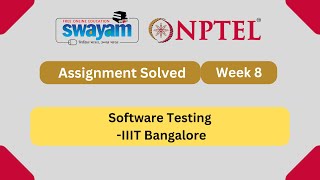 Software Testing Week 8  NPTEL ANSWERS  MYSWAYAM  nptel nptel2024 myswayam [upl. by Nhojleahcim]