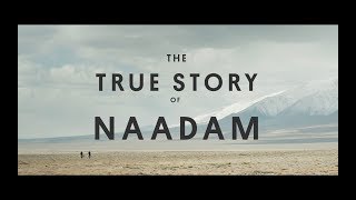 The True Story of Naadam  The Worlds Fairest Cashmere [upl. by Neerod]