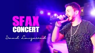 Saad Lamjarred  Best of Sfax Concert  live   سعد لمجرد  أقوى لحظات حفل صفاقس [upl. by Kwei741]