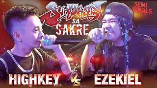 Sunugan Sa Sakre  Highkey vs Ezekiel Semi Finals [upl. by Nhar661]