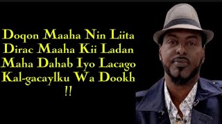 AHMED RASTA  DOQON MAAHA NIN LIITA  OFFICIAL MUSIC LYRICS 2024 [upl. by Pasho935]