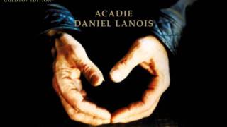 Daniel Lanois O Marie [upl. by Wrand730]