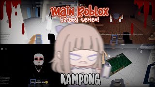 MAIN KAMPONG BARENG TEMEN TEMEN HEBOH BANGET😭  gacha roblox [upl. by Aihsrop]