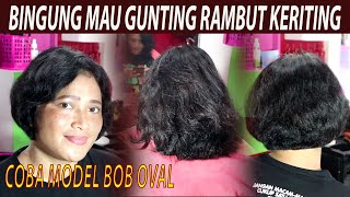 Rambut keriting ikal Digunting Pendek Model BOB Oval [upl. by Ridinger]