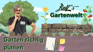 Wie plane ich meinen Garten Tipps vom Gartenprofi I Ralf´s Gartenwelt [upl. by Colb]