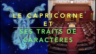 Le Capricorne et ses traits de caractères♑️♑️♑️ [upl. by Donnenfeld301]