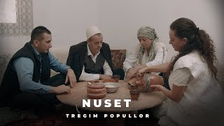 Tregim Popullor  Nuset Official Video 4K [upl. by Sivie]