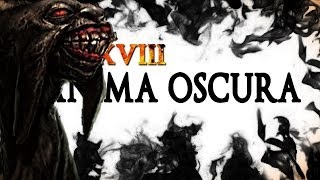 Dark Souls LAnima Oscura 18  La Verità [upl. by Butta]