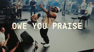 Owe You Praise Chandler Moore Extended Version  Elevation Worship [upl. by Ahsrop413]