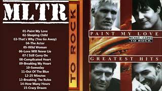 Michael Learns To Rock Paint My Love Greatest Hits Full Album [upl. by Onilecram299]