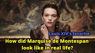 How did Marquise de Montespan look like in real life Louis XIV’s favorite [upl. by Ahsilam]