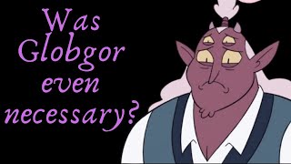 Was Globgor Even Necessary Star vs the Forces of Evil Video Essay [upl. by Annaeoj]