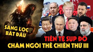 Dự Ngôn Đã Đúng  Tiền Tệ Sụp Đổ Châm Ngòi Cho Thế Chiến 3 Sàng Lọc  Currency War amp World War 3 [upl. by Rech]