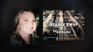 Dateline Episode Trailer Deadly Swap  Dateline NBC [upl. by Lala399]