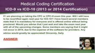 ICD 9 vs ICD 10 2013 or 2014 Medical Coding Certification [upl. by Atnauqal]