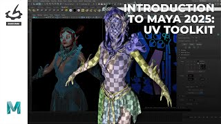 Introduction to Maya 2025 UV Toolkit with Eric Keller [upl. by Jose]