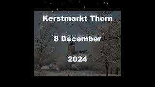 Kerstmarkt Thorn [upl. by Payne]