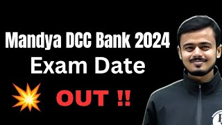 Mandya DCC Bank Exam Date 2024  Junior Assistant Driver Attender Post  mandyadccbankcom [upl. by Enywtna]