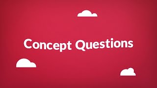 Concept Questions – Help Students Ace the Test [upl. by Atnad718]