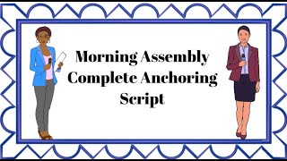 morning assembly anchoring script in english muslim  Morning Assembly Anchoring Opening Lines [upl. by Erdnoed]