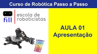 Aula 01 Curso de Robótica passo a passo gratuito com certificado [upl. by Arney]