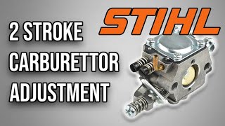 STIHL’S OFFICIAL 2 STROKE CARBURETOR TUNING PROCEDURE [upl. by Baelbeer]