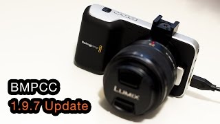 BMPCC 197 Update  Filmmaking Today [upl. by Walters]