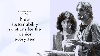 New sustainability solutions for the fashion ecosystem [upl. by Eladnyl]