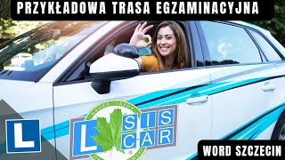 Trasa egzaminacyjna’’ WORD Szczecin [upl. by Eittap1]