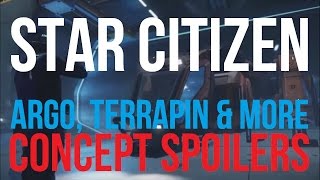 ARGO amp Terrapin Confirmed  Concept Ships  Star Citizen [upl. by Ortrude]