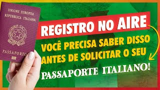 ✅VÍDEO 08 AIRE amp Passaporte Italiano Entenda porque é tão importante [upl. by Aidaas]