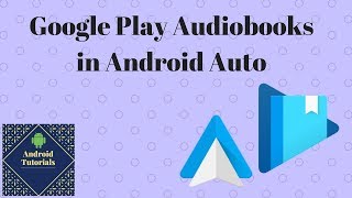 Google Play Audiobooks in Android Auto [upl. by Aisilef686]