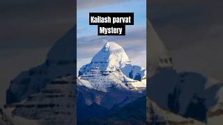 KAILASH PARVAT MYSTERY mahadev kailashparwat mystery facts youtubeshorts viralvideo [upl. by Thesda56]