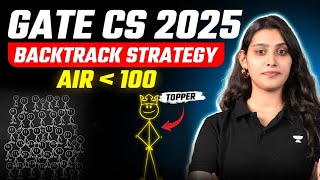 Backtracking Techniques for GATE CS  Effective Strategies for GATE 2025 [upl. by Nahgrom]