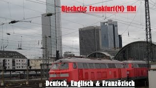 Blechelse FrankfurtM Hbf Deutsch Englisch und Franzözisch [upl. by Gerhard]