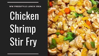 Chicken Shrimp Stir Fry WW Freestyle Lunch Idea [upl. by Basilius]