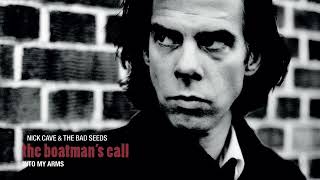 Nick Cave amp The Bad Seeds  Into My Arms Official Audio [upl. by Uriia686]